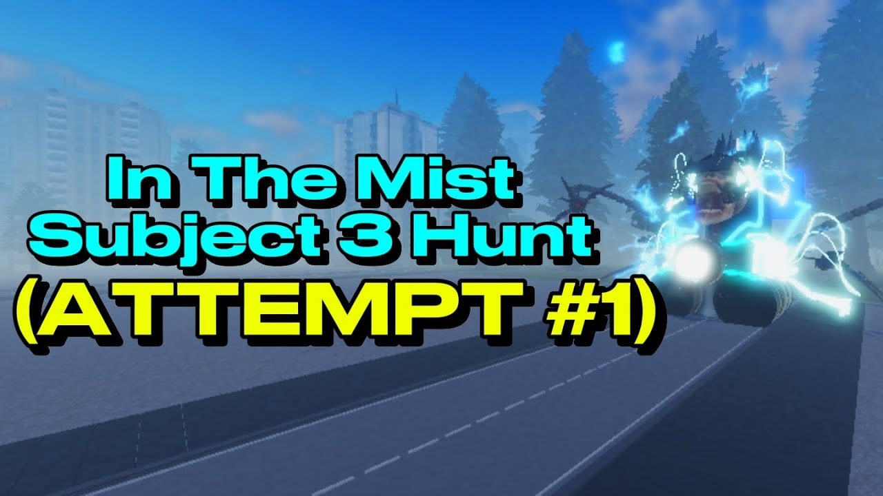 In The Mist Subject 3 Hunt | ST: Blockade Battlefront (Attempt #1)