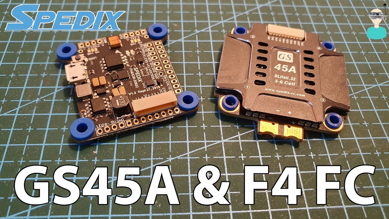 Spedix GS45 45A ESC & F4 FC Overview