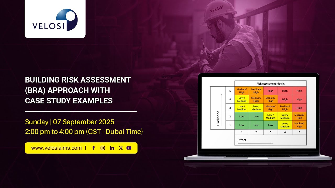 Velosi Webinar: Building Risk Assessment (BRA) Approach with Case Study Examples