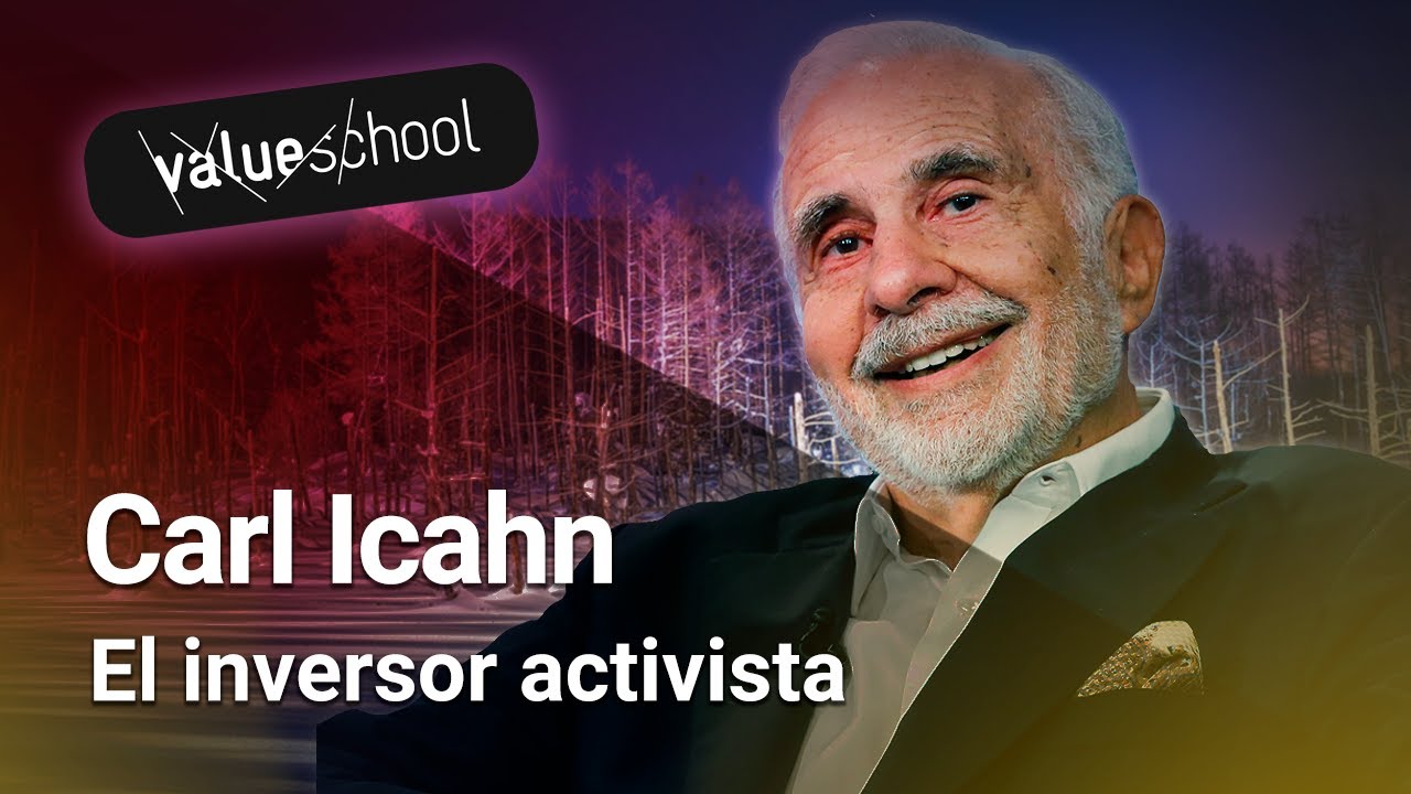 Grandes Inversores de la Historia: Carl Icahn - Value School