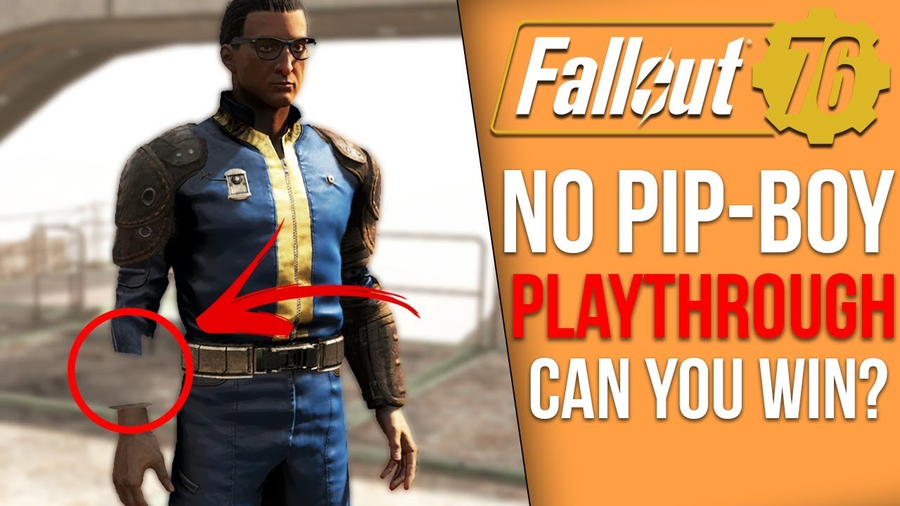 Can you beat Fallout 76 without a Pip-boy?