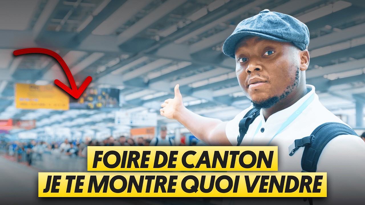 Ce que je vois à la foire de Canton 90% des Africains ne le voient pas