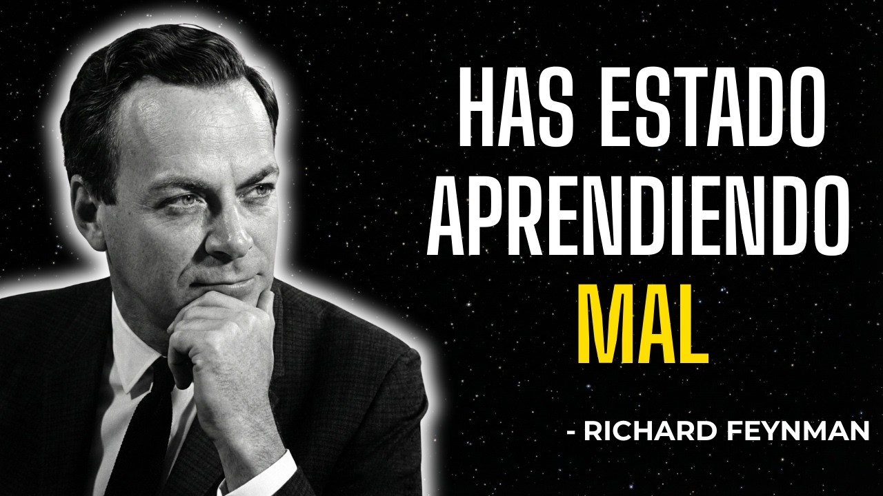 La Técnica Que Cambió Cómo Aprendemos Feynman RevelaSu Método