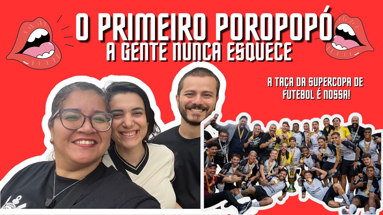 VLOG - SUPERCOPA DE FUTEBOL: CORINTHIANS CAMPEAO