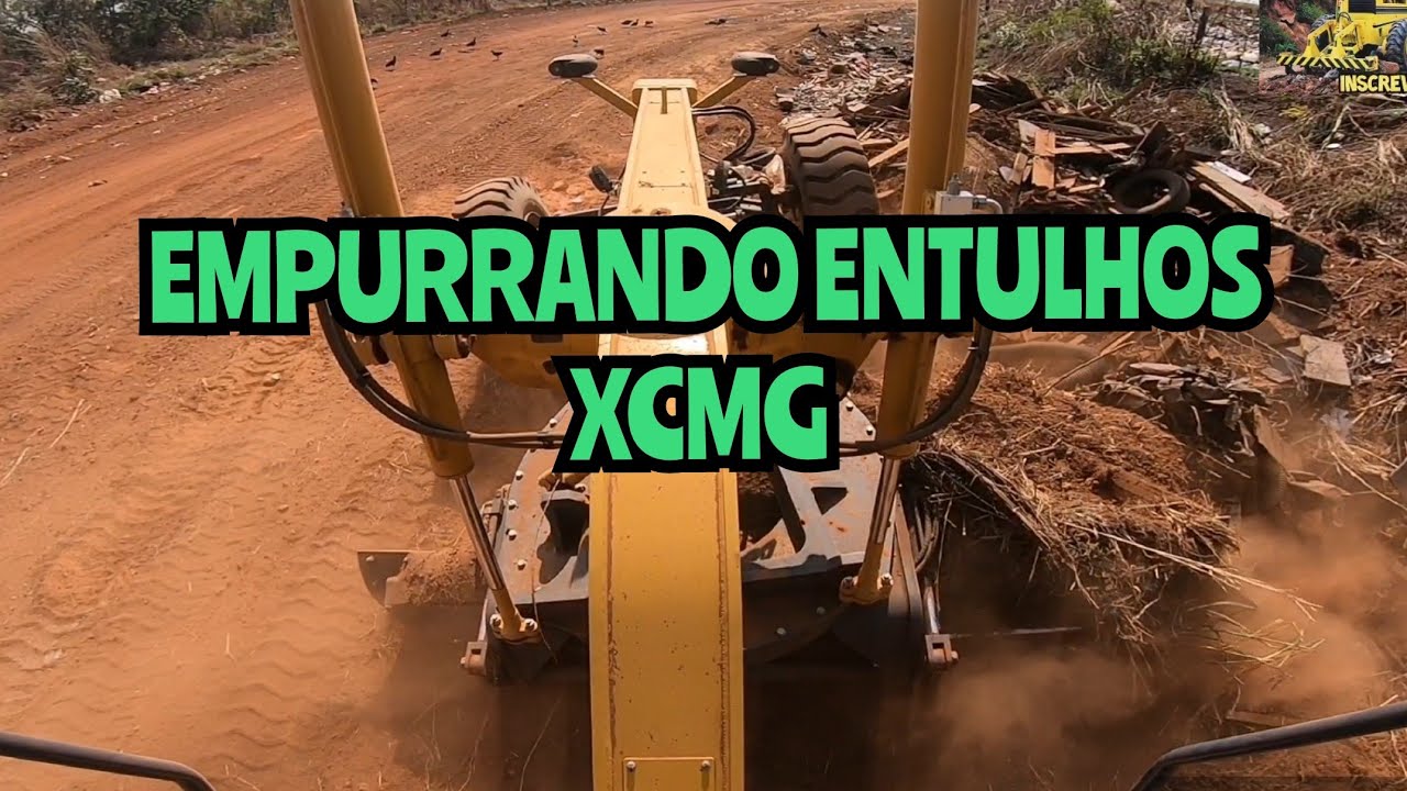 EMPURRANDO ENTULHOS / Motoniveladora grader XCMG Gr 1803 patrola