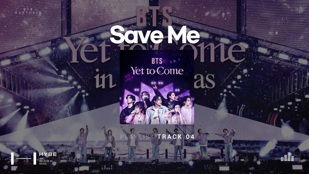 BTS - Save Me [BTS: Yet To Come IN BUSAN] Studio Remix