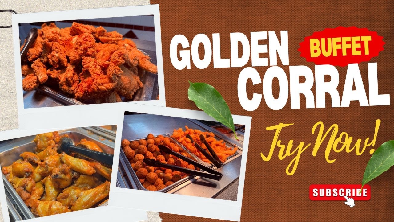 All You Can Eat at Golden Corral Buffet & Grill | American Buffet🍗🍰