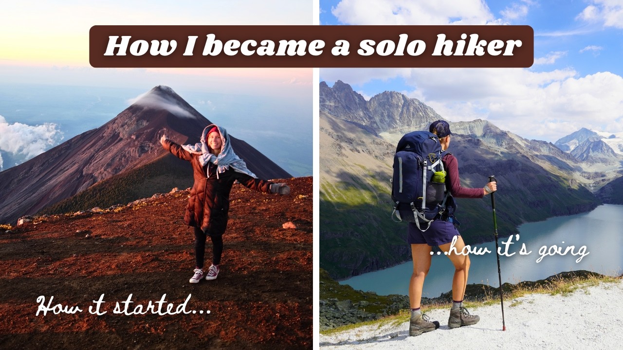 How I Became a Solo Hiker (And How You Can Too)
