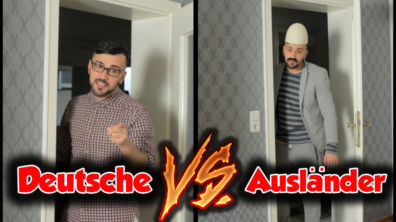 DEUTSCHE VS. AUSLÄNDER | #1