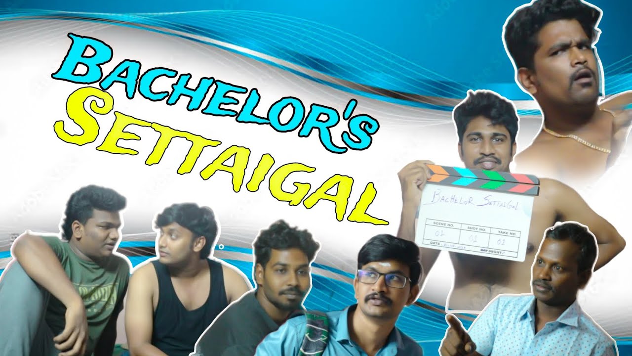 BACHELOR'S SETTAIGAL | PraDiChals  | Pradeep | Charles | #funnyvideo #comedyvideo #tranding