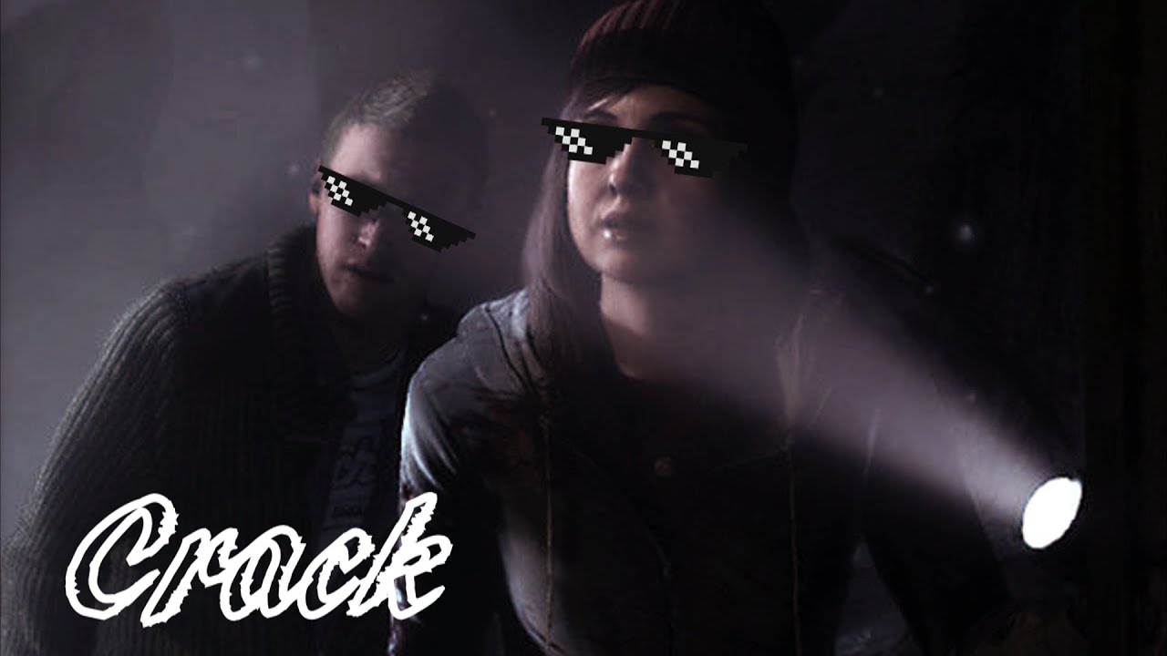 ~Until Dawn on Crack~