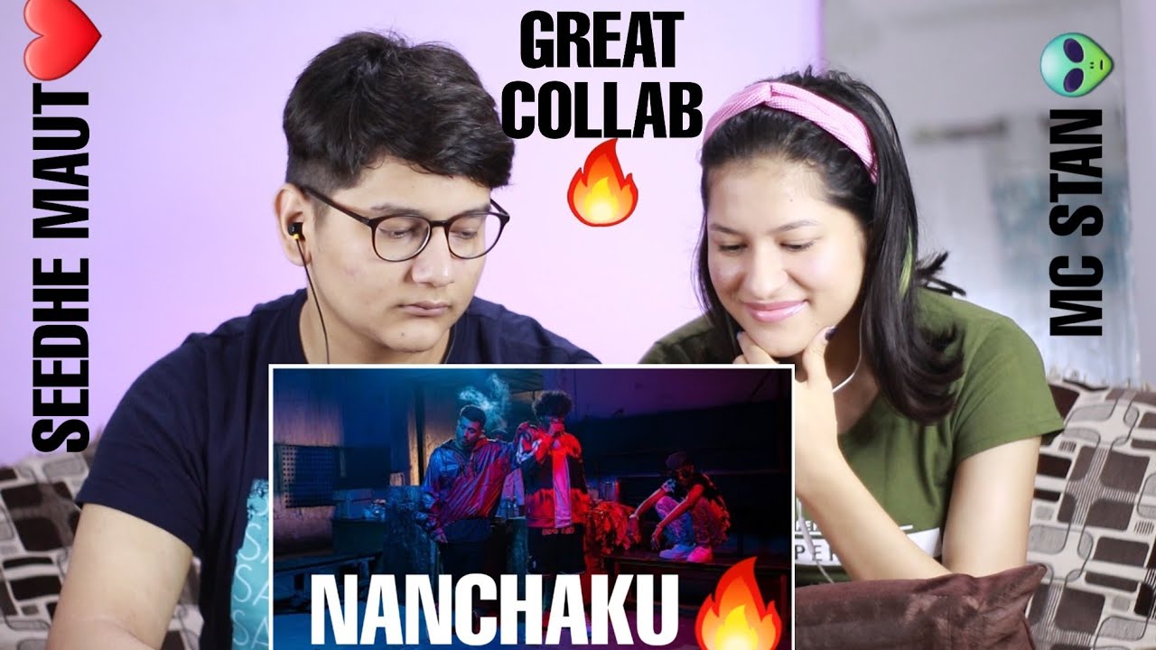Seedhe Maut - 'Nanchaku' ft MC STΔN | Reaction