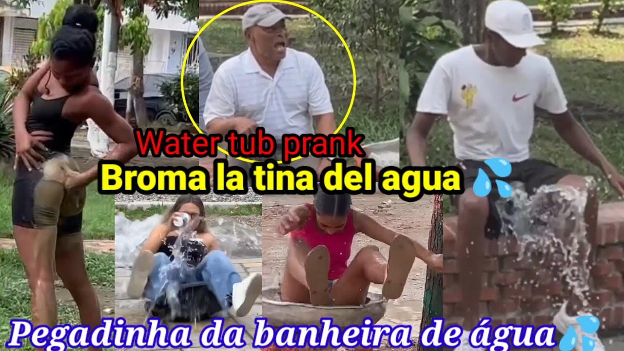Broma la tina del agua / Pegadinha da banheira / Water tub prank