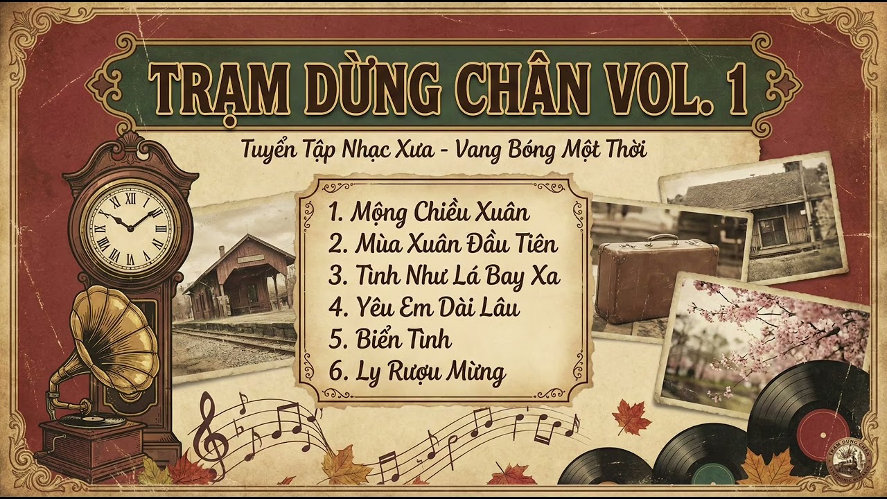 Trạm Dừng Chân Vol.1 | Những Ngày Đã Qua Nhưng Cảm Xúc Vẫn Còn