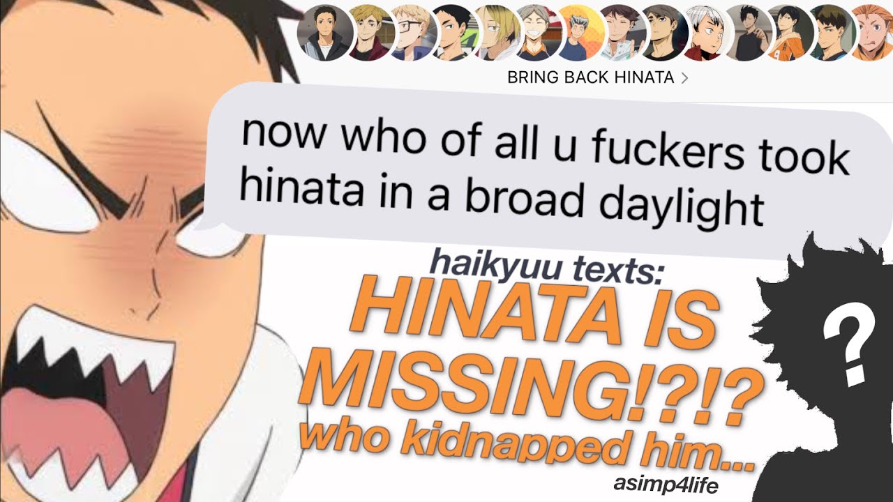 HAIKYUU TEXTS: HINATA IS MISSING?! WHO KIDNAPPED HIM (HINATA HAREM)