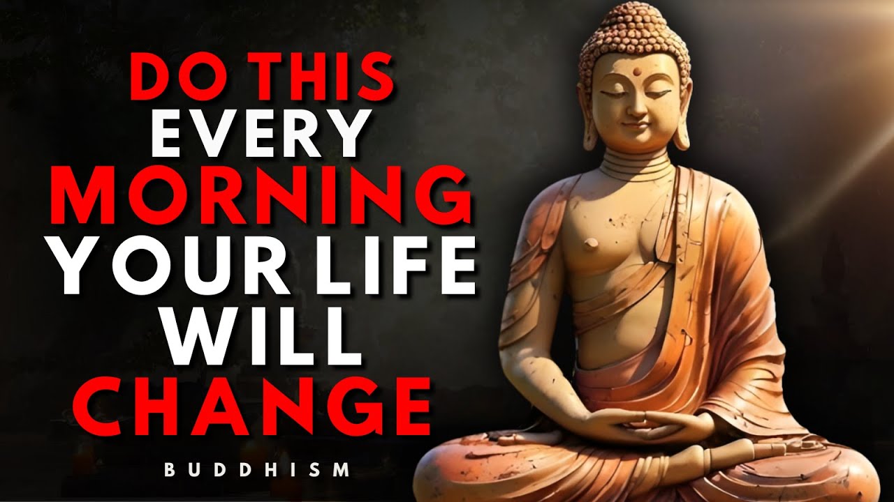 10 Things You Should Do Every Morning | Buddhist Morning Routine | Buddhism Wisdom