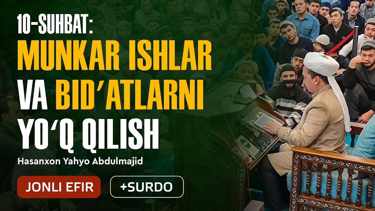 10.🔴 Arba'in asaridagi beshinchi hadisning matni va sharhi | Arba'in suhbatlari