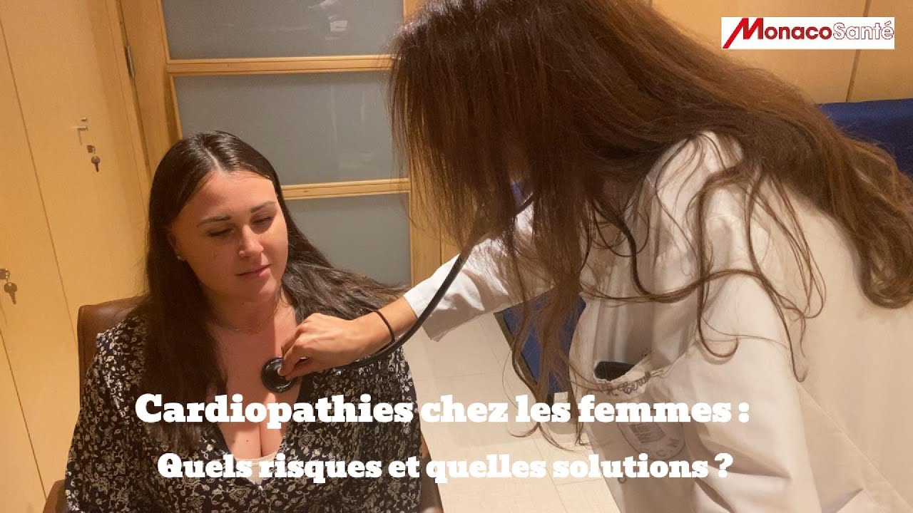 Monaco Santé - Cardiopathie des Femmes