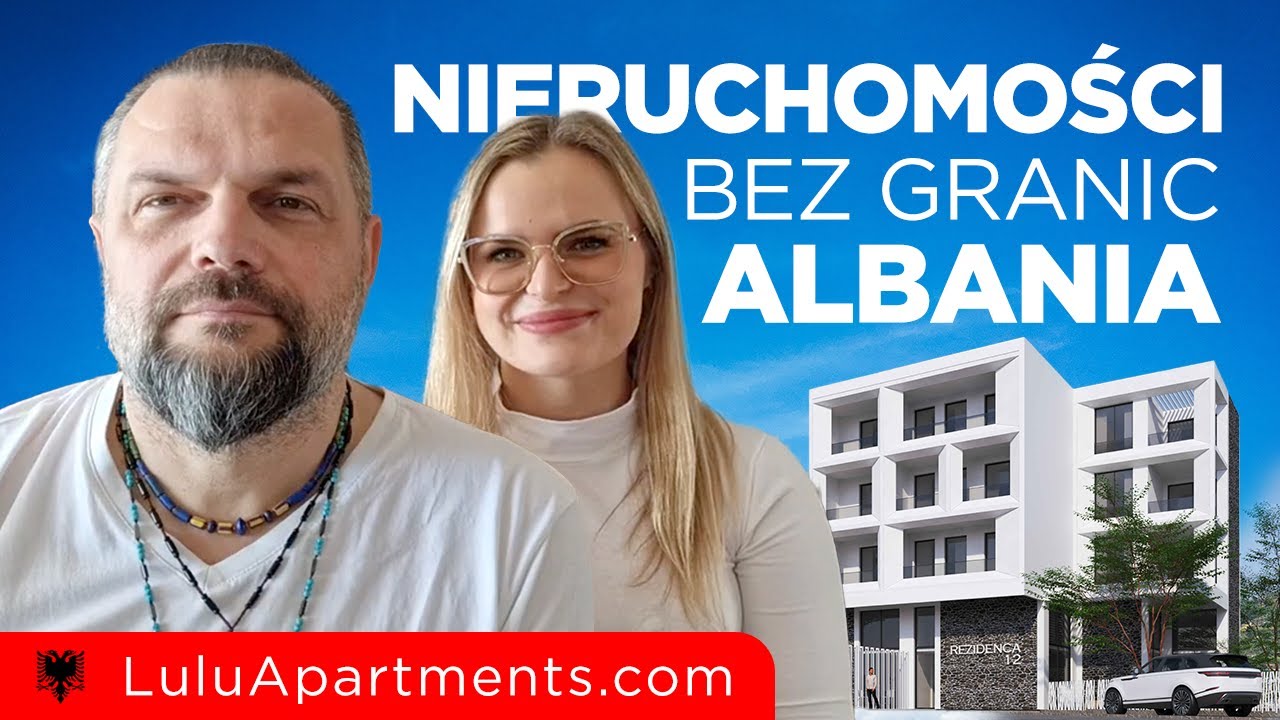 Nieruchomości w Albanii@PolacywAlbanii