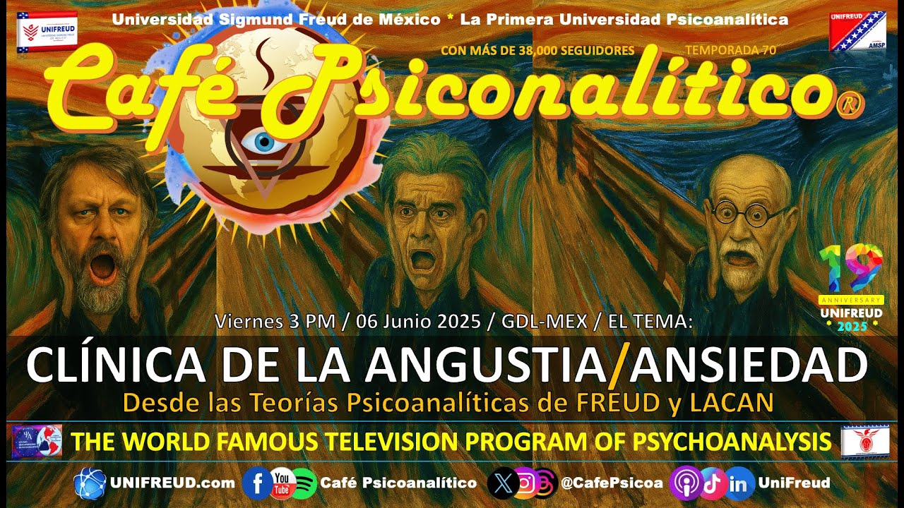 Clínica de la ANGUSTIA / ANSIEDAD - desde las Teorías Psicoanalíticas de FREUD y LACAN | 19° Aniv.