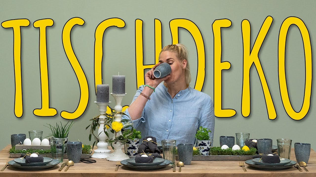 DIE PERFEKTE TISCHDEKORATION FÜR DIE REICH GEDECKTE OSTERTAFEL - DIY