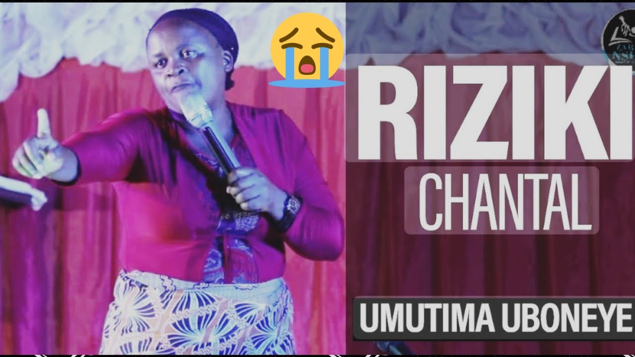 IGISIGA CYURWARA RURERURE KIRAJE MUSENGE RIZIKI CHANTAL AHANUYE UBUHANUZI BUKOMEYE 