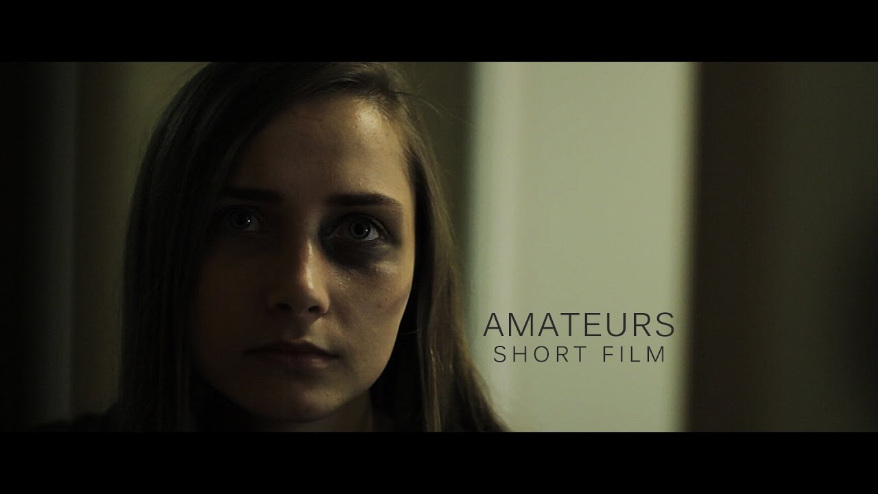 Amateurs - SHORT FILM (2017) HD