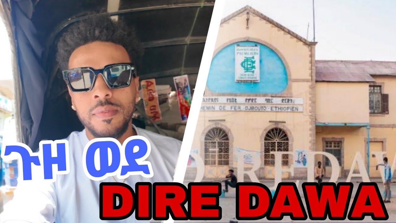 Trip to Dire Dawa, Ethiopia 2025