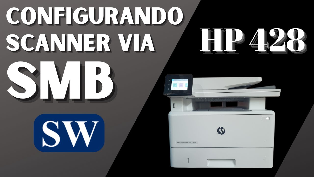 Como Configurar scanner via SMB na HP 428