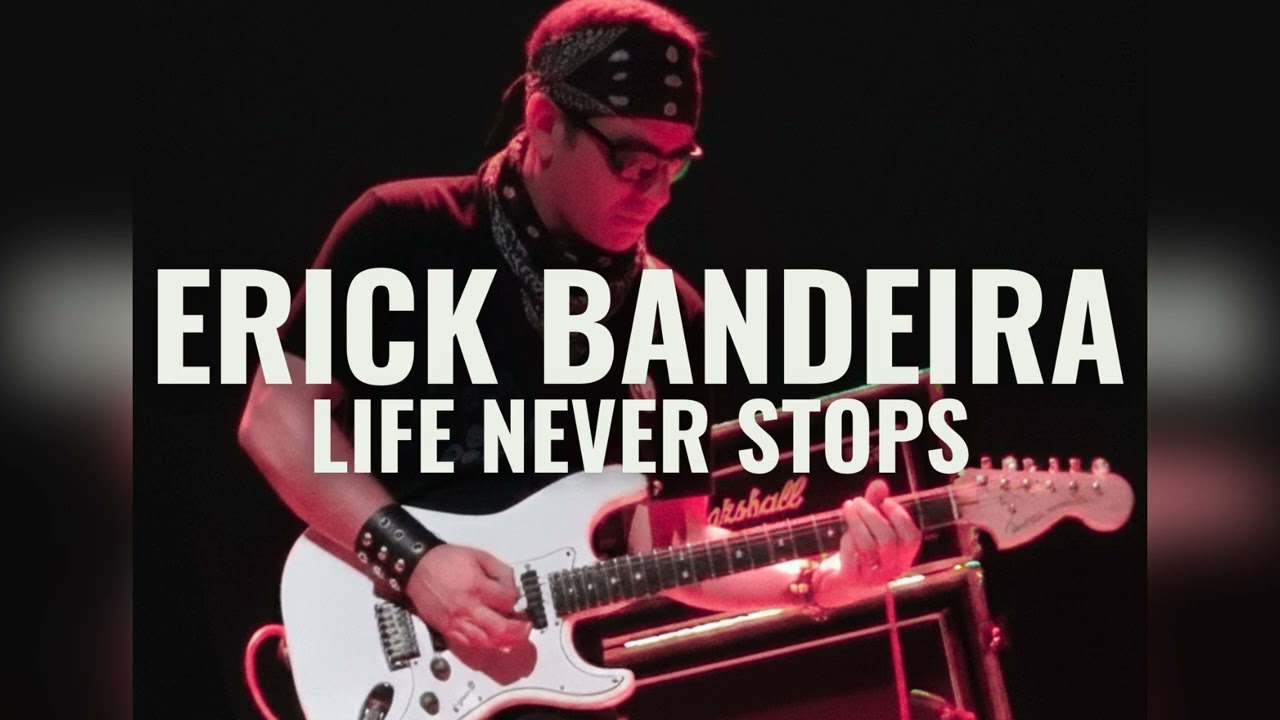 LIFE NEVER STOPS #2 by ERICK BANDEIRA