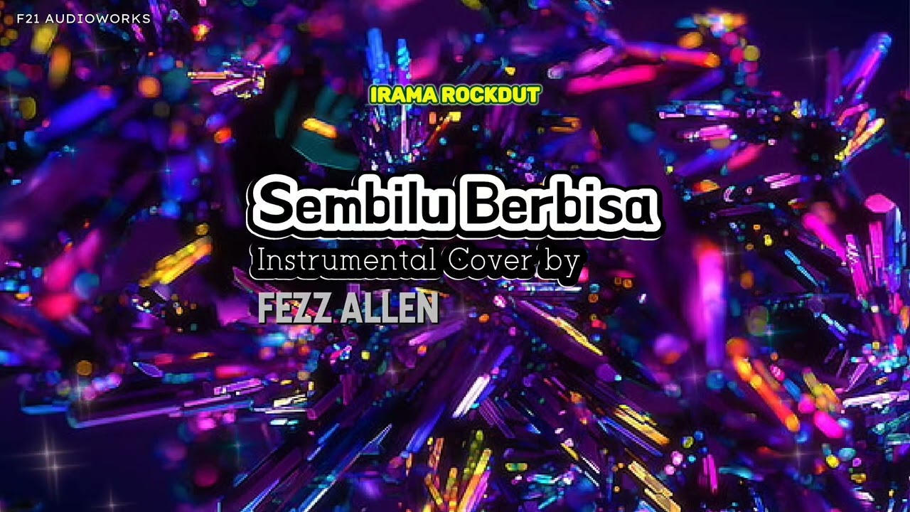 Sembilu Berbisa - Intrumental Cover by Fezz Allen