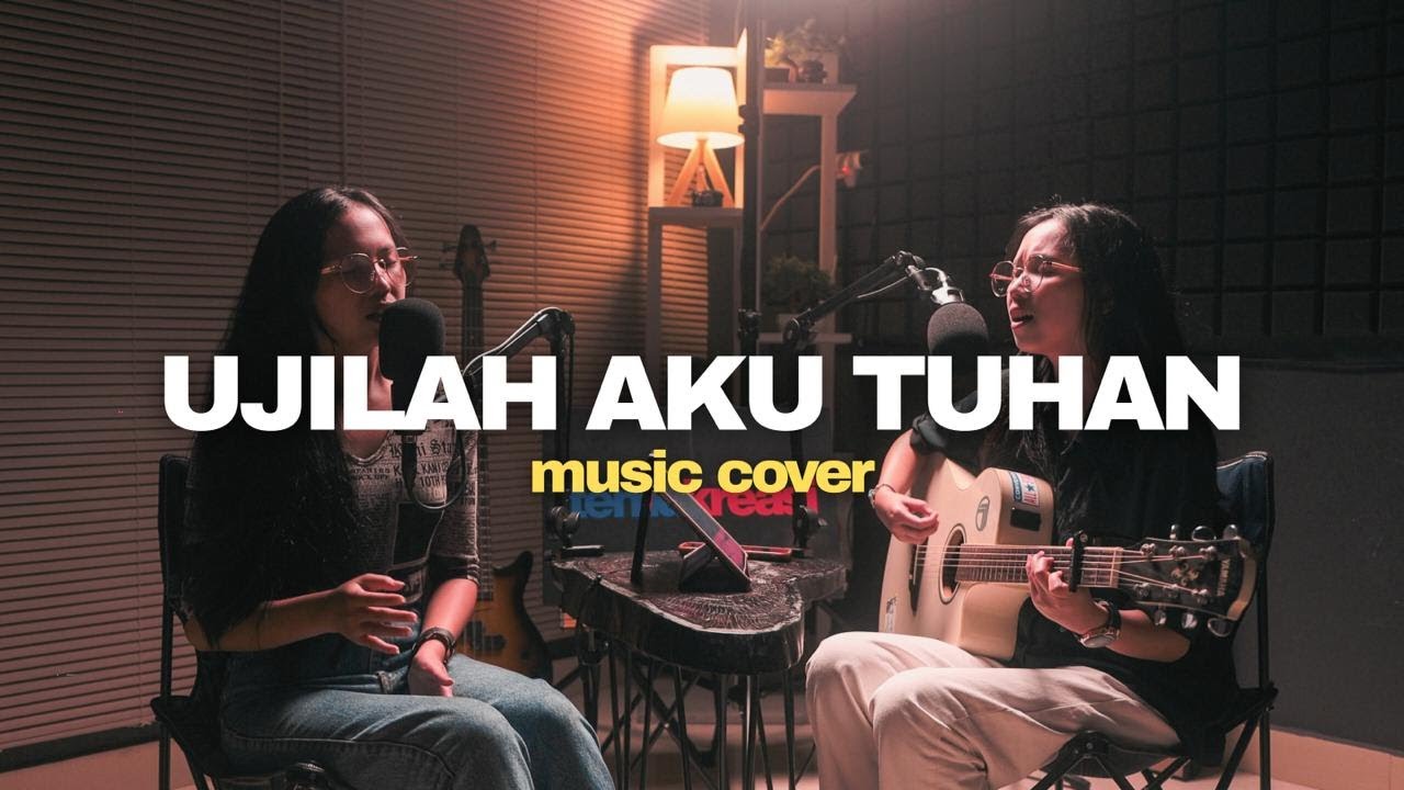 Ujilah Aku TUHAN - Fiona & Fiola (cover)