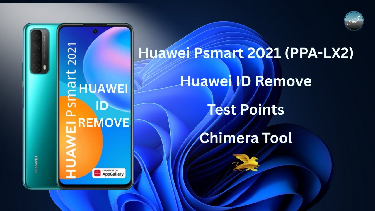 Huawei Psmart 2021 Huawei ID Remove | Test Point Method | Chimera Tool