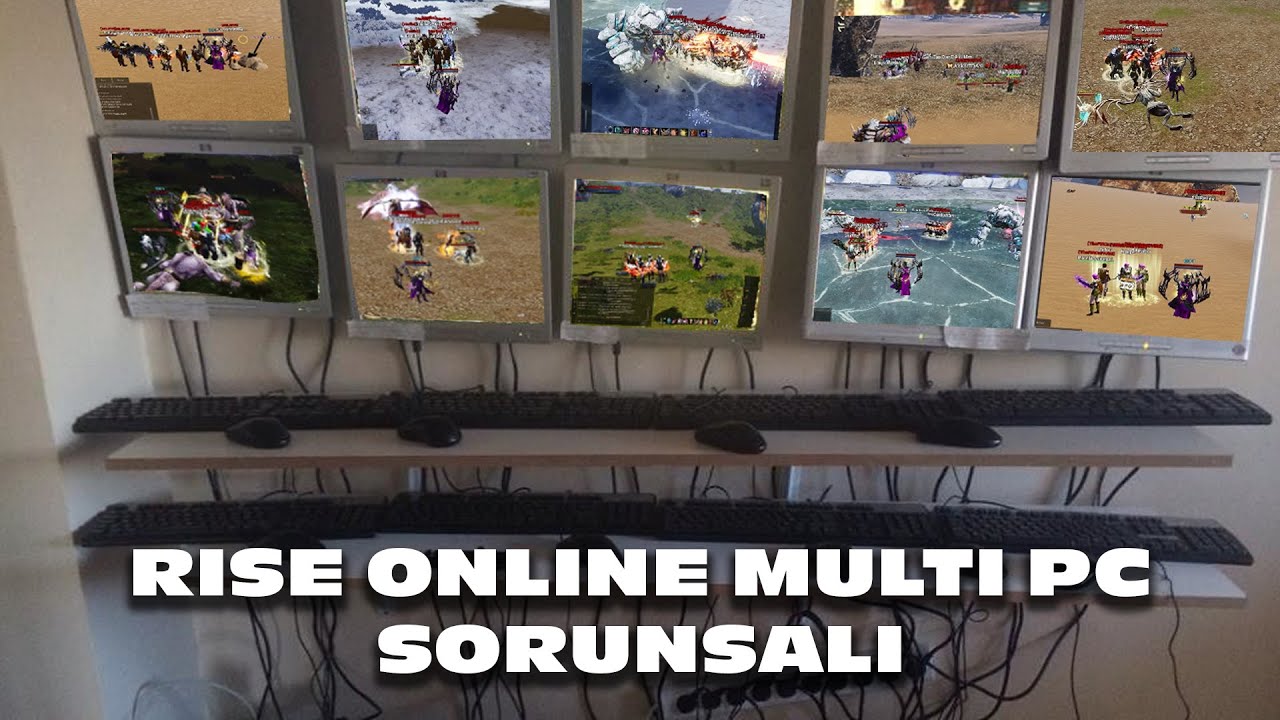 Rise Online'da Neden MultiPC İstemiyoruz !!