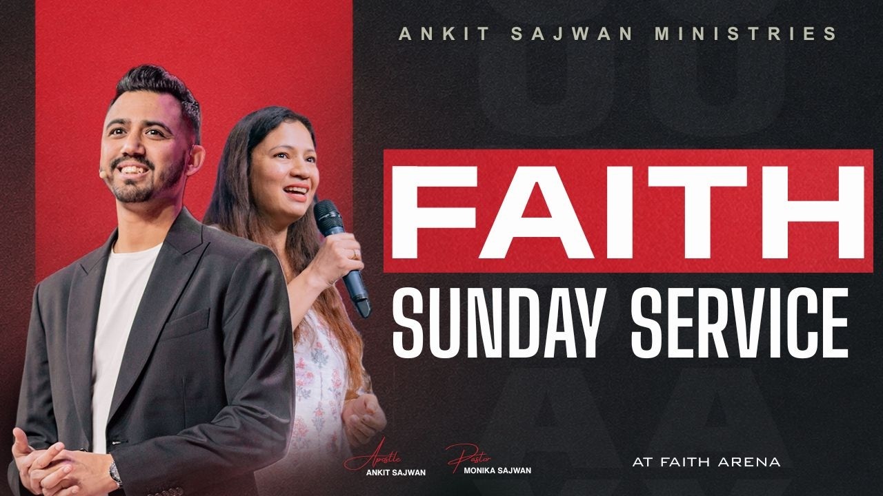 Faith Sunday Service  | ‪@AnkitSajwanMinistries 23rd Aug 2026