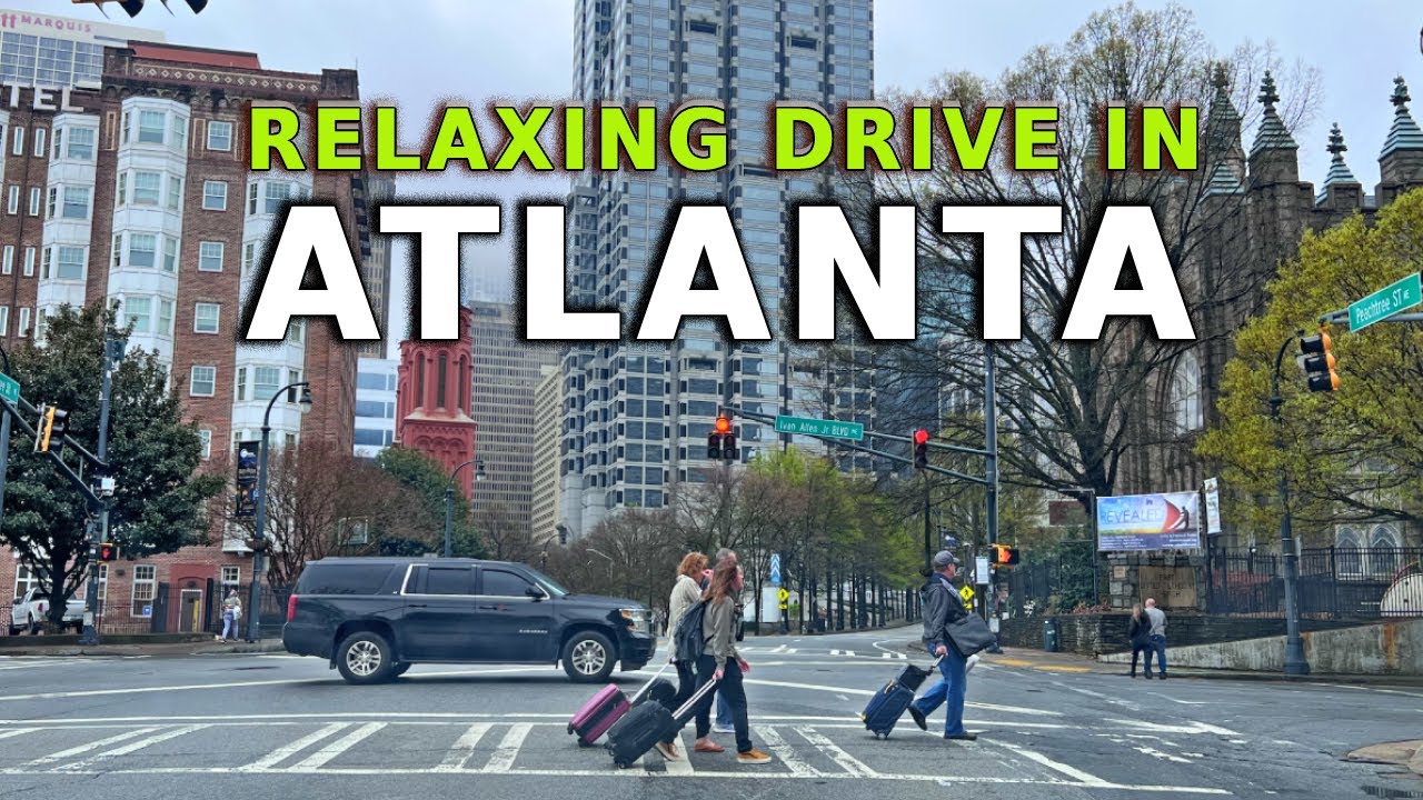 АТЛАНТА, ДЖОРДЖИА - 4K - РЕЛАКСО之旅穿越亚特兰大市中心 [Atlanta, Dzhordzhiya - 4K - Relaksovoe puteshestvie