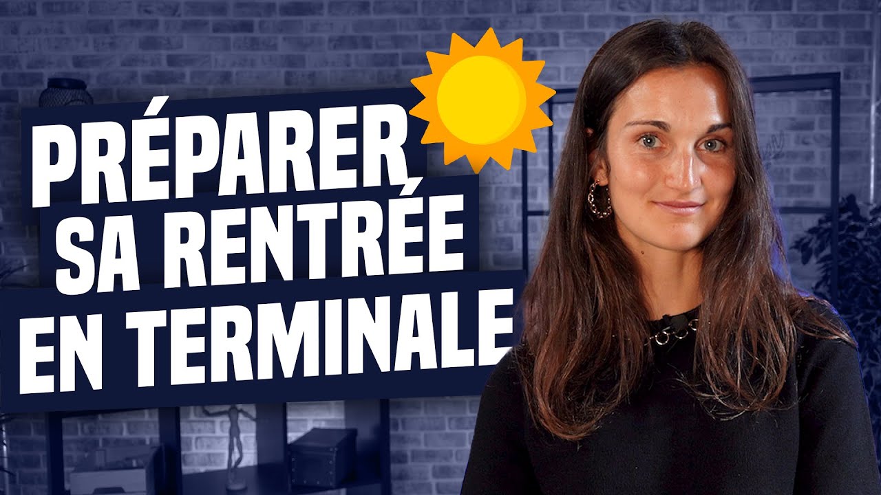Pr&eacute;pare maintenant ta rentr&eacute;e en terminale ! ⏳