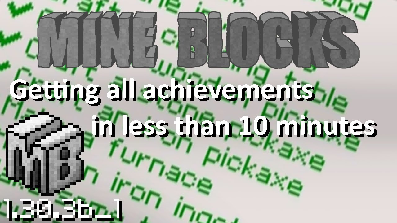 Getting all achievements in few minutes | Mine Blocks (1.30.3b_1)