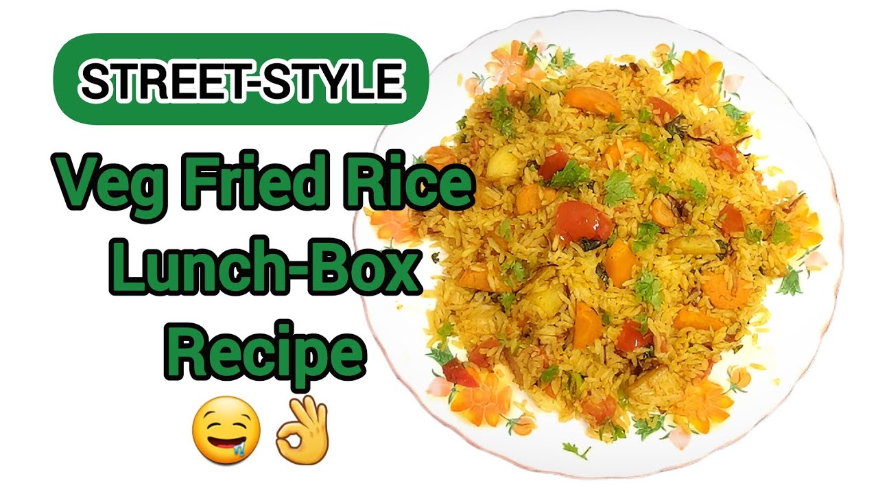 😋Street-Style Vegetable Fried Rice👌 | Veg Freid Rice Lunch-Box Recipe | How To Make Veg Freid Recipe