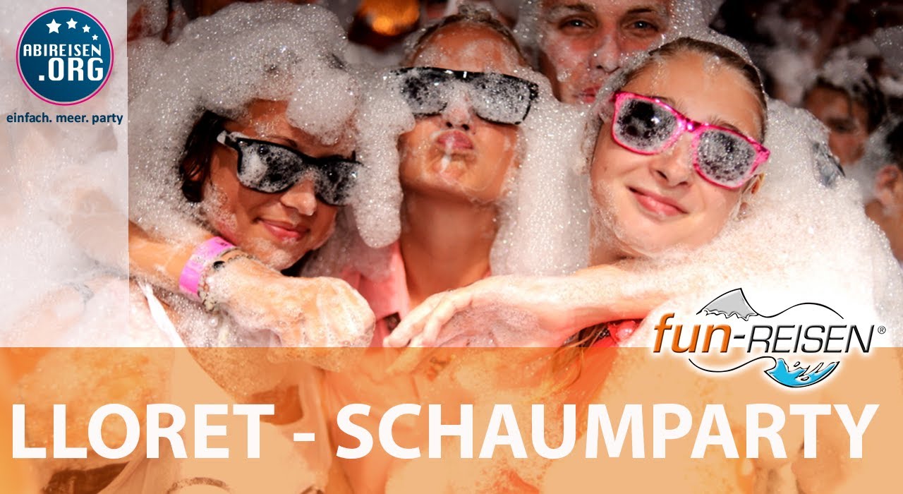 ►fun-Reisen: Lloret - Colossos - Schaumparty
