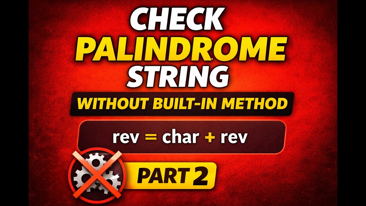Python Interview Question | Check Palindrome String Without Built-in Method | Part 2