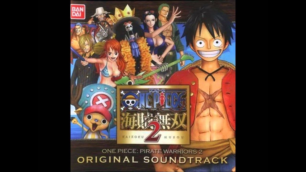 One Piece Kaizoku Musou 2 OST - 05 - Overpower