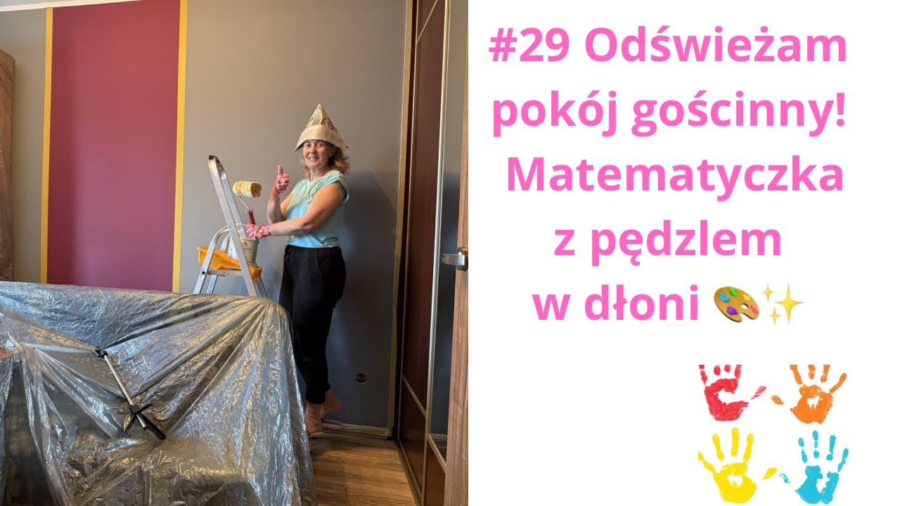 #29 Odświeżam pokój gościnny! Matematyczka z pędzlem w dłoni 🎨✨   4K@Hanka dziewczyna z Pałuk
