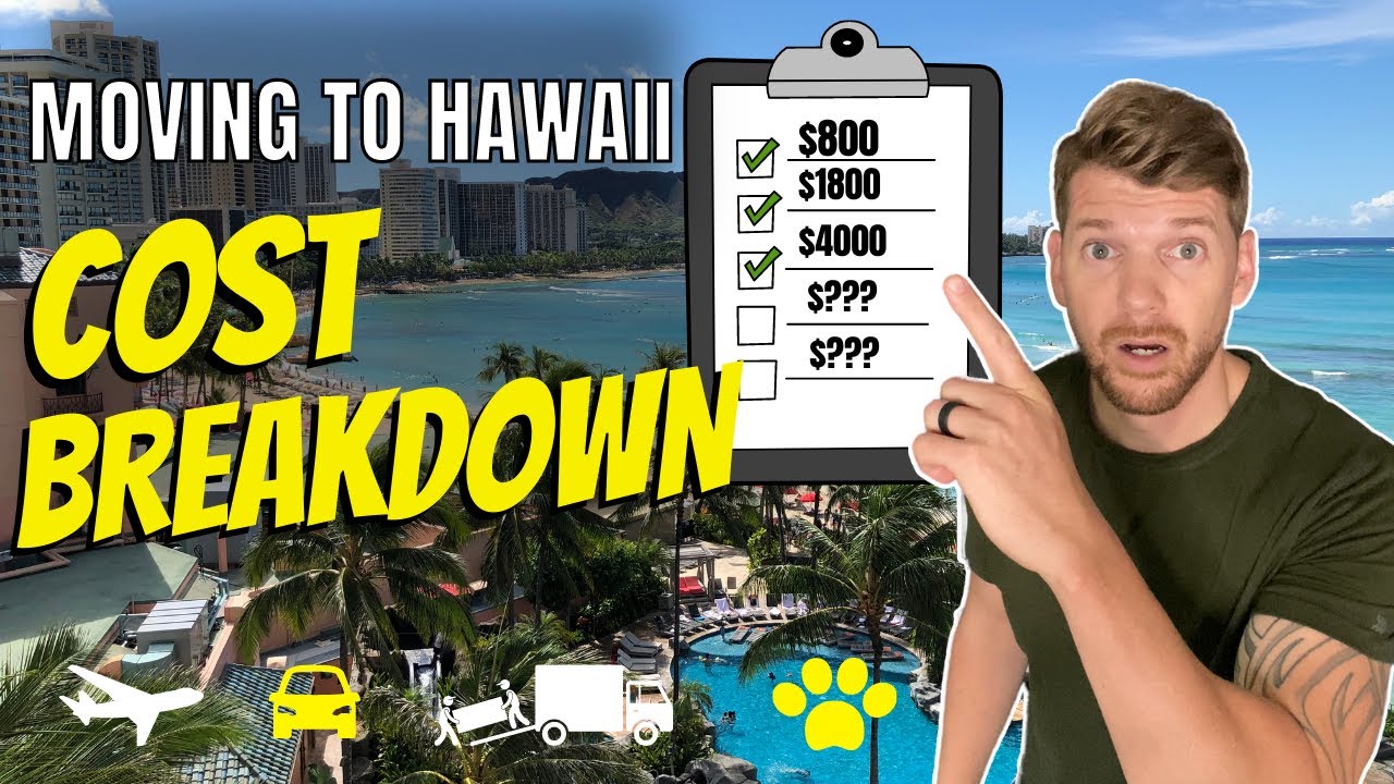 How Much Does It Cost To Move To Hawaii - Cost Keep Going UP!