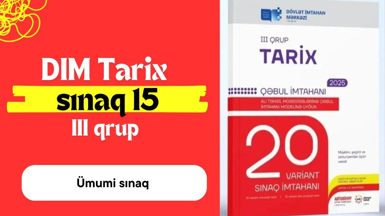 DİM 20 sınaq tarix / sınaq 15 / III qrup #tarix #DİM #sınaq #otk #tarixdərsləri