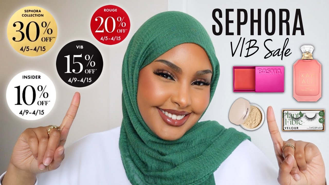 SEPHORA VIB SALE RECOMMENDATIONS 🛍️  | Makeup & Fragrance | Spring 2024