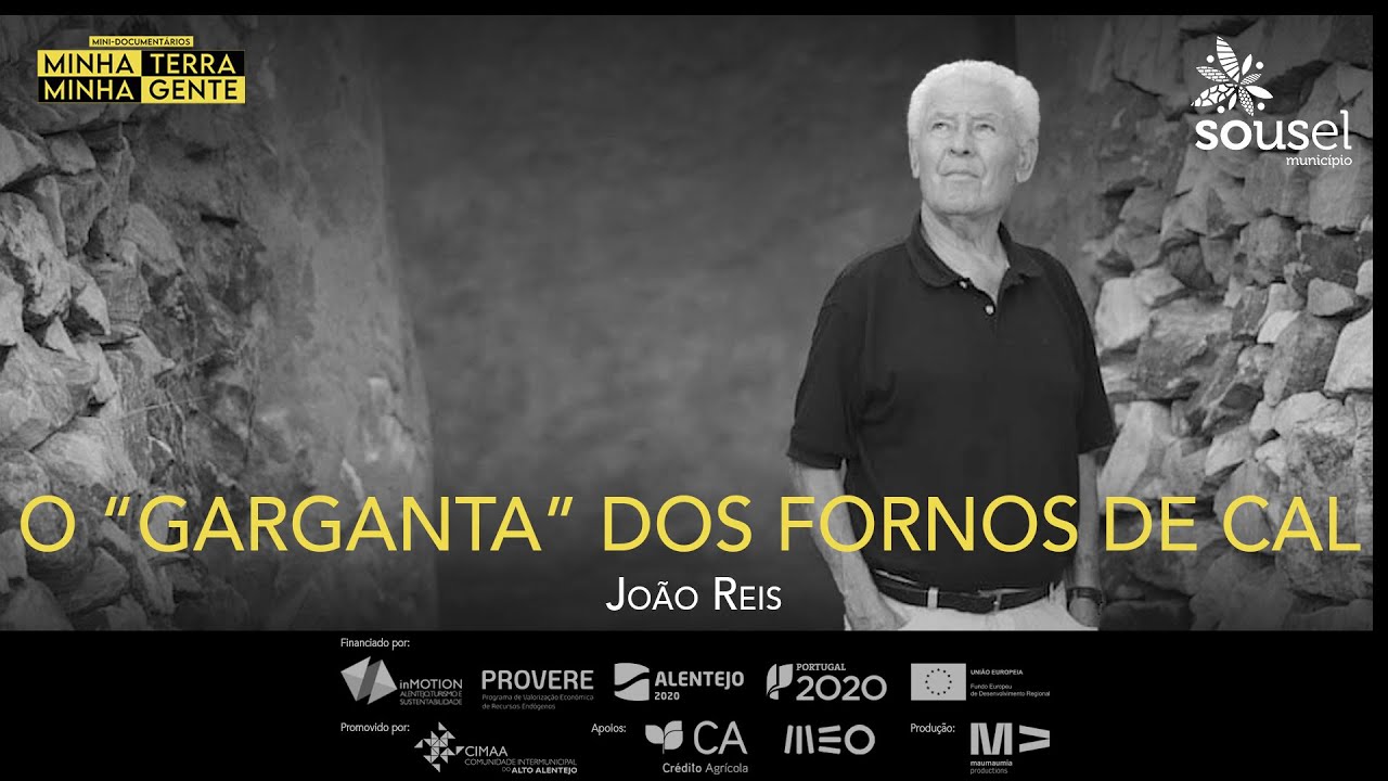 Minha Terra, Minha Gente: Sousel, “O Garganta dos fornos de cal”
