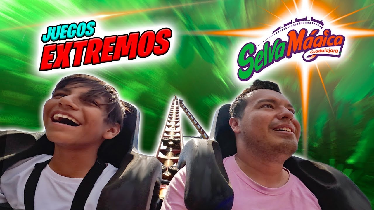 UN DIA EN SELVA MAGICA 🎢 JUEGOS EXTREMOS -- ROCKSTAR NX
