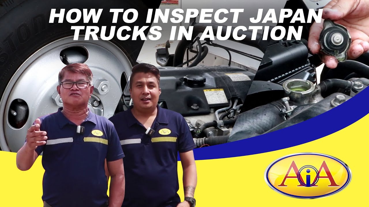 Paano Mag-Inspect ng Japan Trucks sa Auction | AIA Truck Talk Ep. 4 🚚🇵🇭