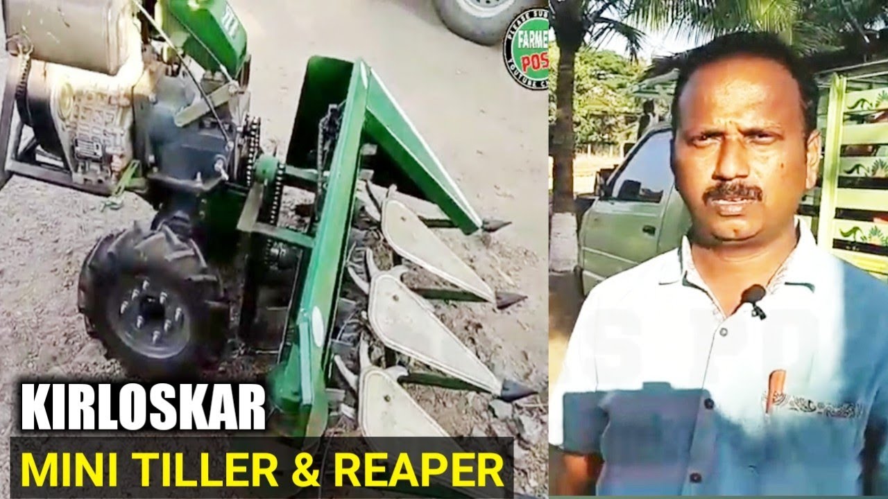 Kirloskar Mini Tiller & reaper |TAMIL|FARMERS POST|FP